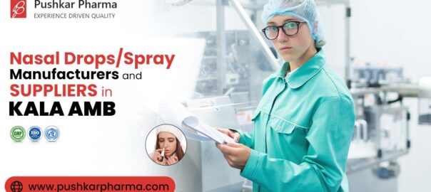 Nasal Drops Spray Manufacturers and Suppliers in Kala Amb