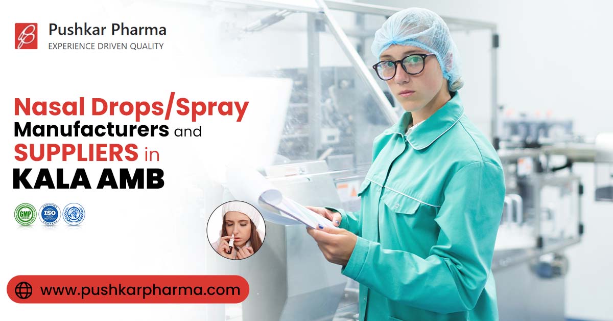 Nasal Drops Spray Manufacturers and Suppliers in Kala Amb