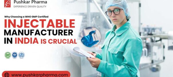 WHO GMP Certified injection Manufacturer In India