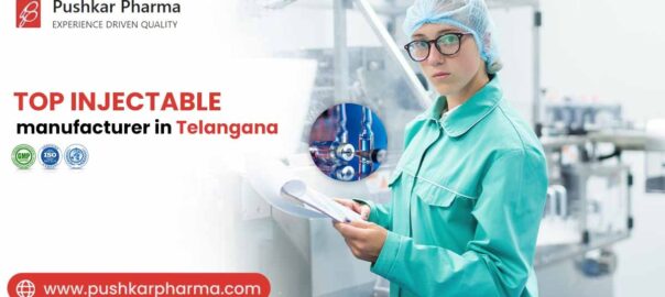 Top Injectable Pharma Companies in Telangana