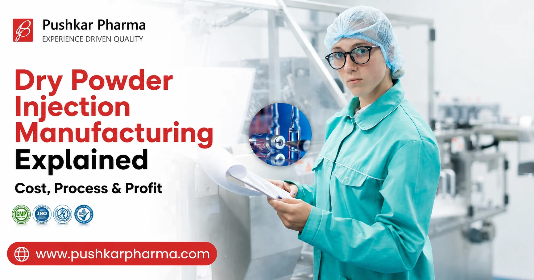 Dry-Powder-Injection-Manufacturing-Explained by Pushkar-Pharma