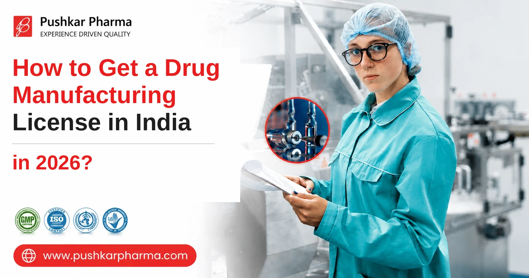 How to get a drug manufacturing license in India 2026