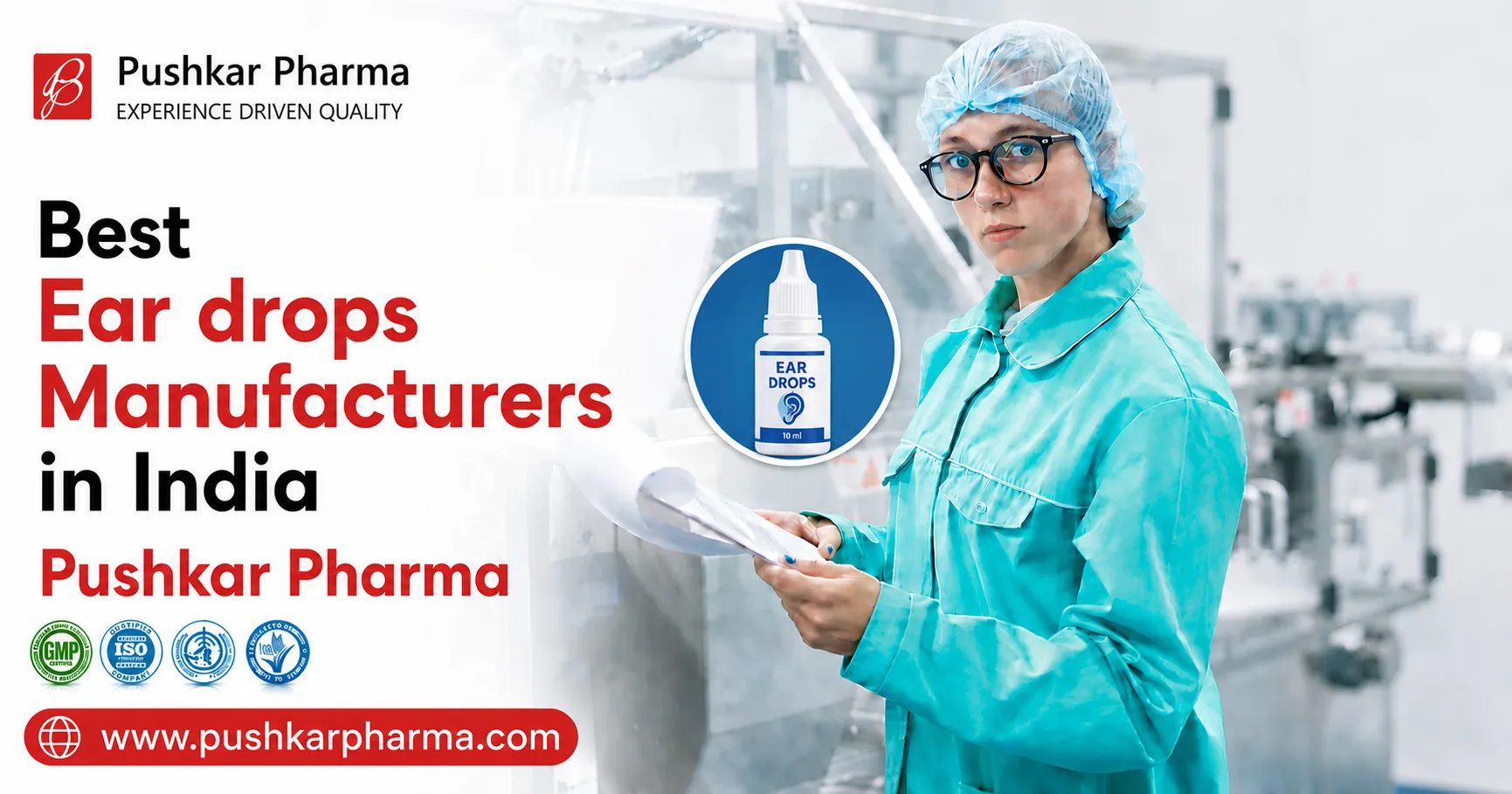 Ear drops manufacturing company in India - Pushkar Pharma