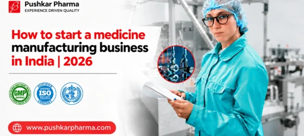 How to start a medicine manufacturing business in India | in 2026