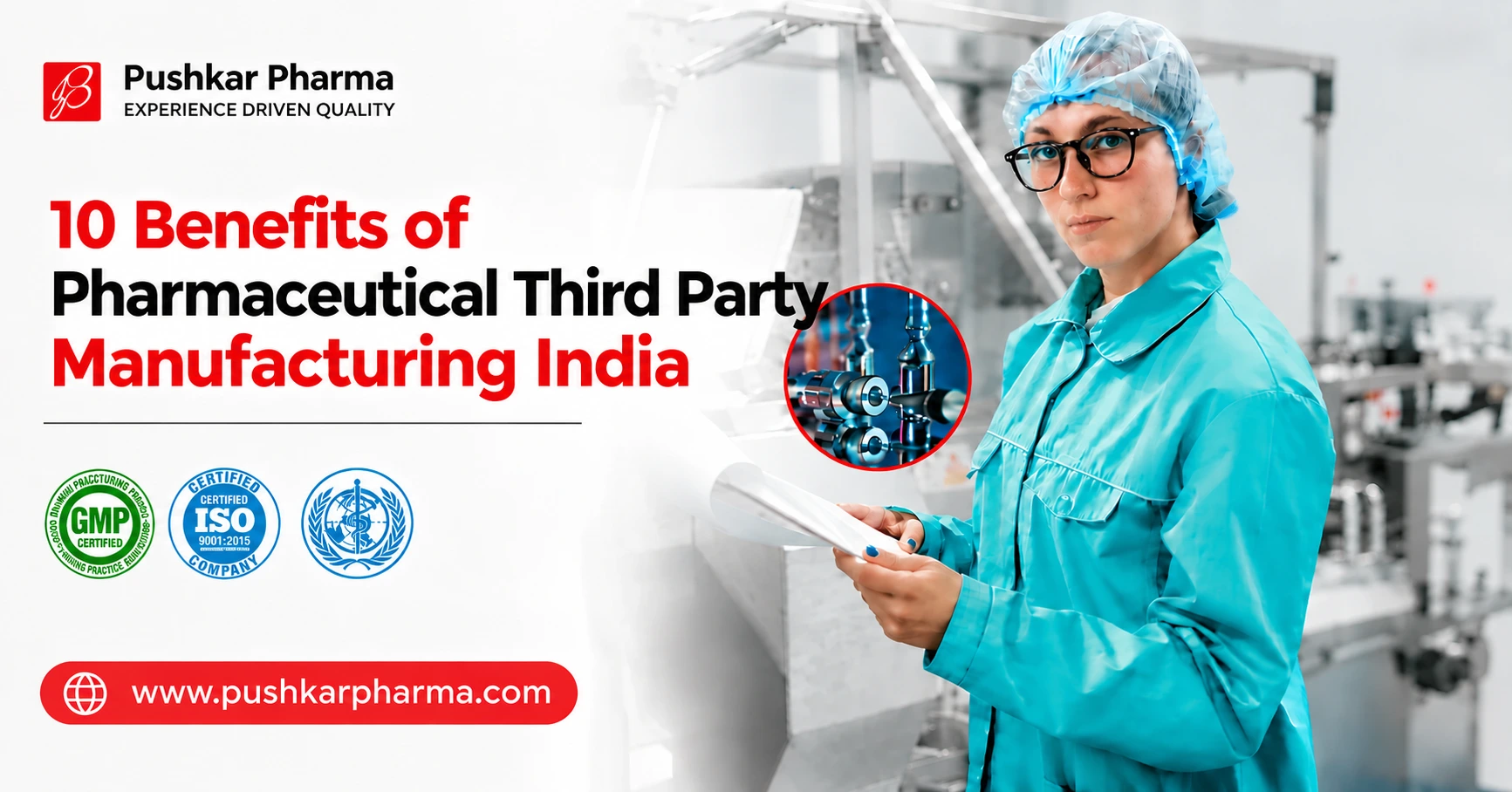 Top 10 Benefits of Pharmaceutical Third Party Manufacturing In India